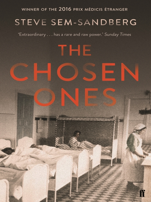 Title details for The Chosen Ones by Steve Sem-Sandberg - Available